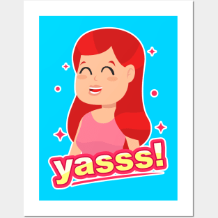 Smiling Girl Yasss Cartoon Posters and Art